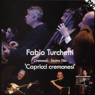 Capricci cremonesi (live al Teatro Filo)